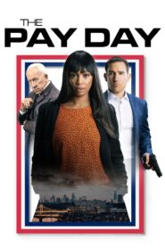 The Pay Day 2022 one on netflix