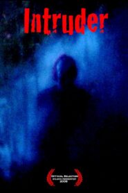 Intruder 2008 one on netflix