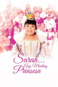 Sarah… Ang Munting Prinsesa 1995 one on netflix