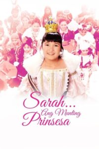 Sarah… Ang Munting Prinsesa 1995 one on netflix