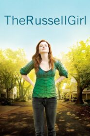 The Russell Girl 2008 one on netflix