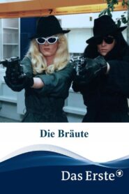 Die Bräute 1998 one on netflix