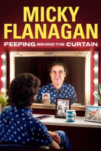 Micky Flanagan: Peeping Behind the Curtain 2020 one on netflix