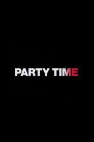 Party Time 1992 one on netflix