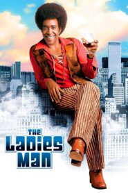 The Ladies Man 2000 one on netflix