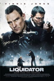 The Liquidator 2011 one on netflix