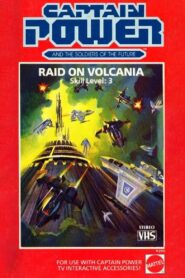 Captain Power and the Soldiers of the Future: Raid on Volcania – Skill Level 3 1987 one on netflix