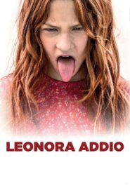 Leonora addio 2022 one on netflix