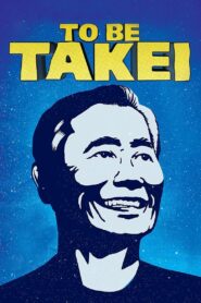 To Be Takei 2014 one on netflix