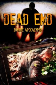 Dead End 2011 one on netflix