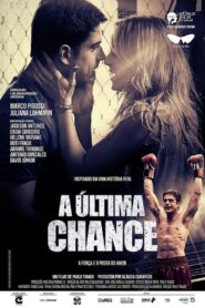 The Last Chance 2019 one on netflix