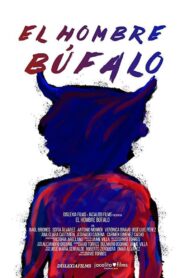 El Hombre Búfalo 2020 one on netflix
