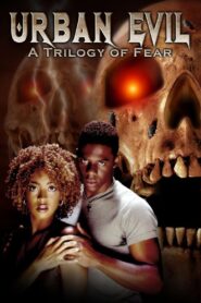 Urban Evil: Trilogy of Fear 2005 one on netflix