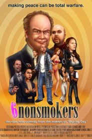 6 Nonsmokers 2013 one on netflix