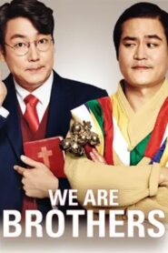 We Are Brothers 2014 one on netflix