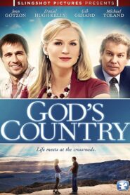 God’s Country 2012 one on netflix