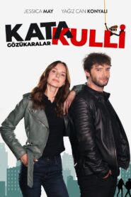 Katakulli 2 : Gözükaralar 2022 one on netflix