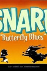 Snarf: Butterfly Blues 2011 one on netflix