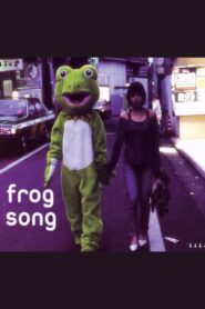 Frog Song 2005 one on netflix