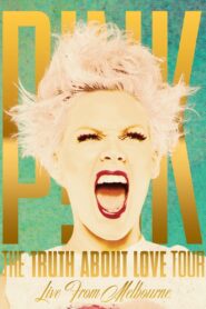 P!NK: The Truth About Love Tour – Live from Melbourne 2013 one on netflix