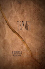 Ismael 2012 one on netflix