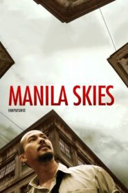 Manila Skies 2009 one on netflix