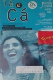 Lá E Cá 1995 one on netflix