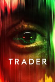 Trader 2022 one on netflix