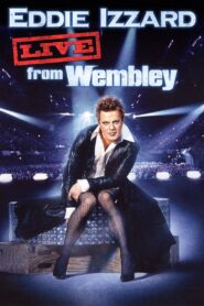 Eddie Izzard: Live from Wembley 2009 one on netflix