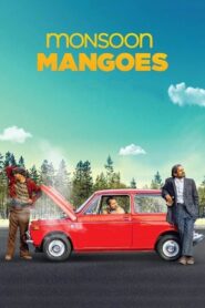 Monsoon Mangoes 2016 one on netflix