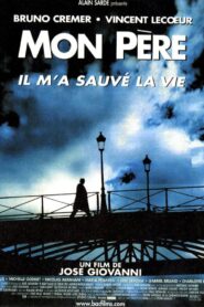 My Father Saved My Life 2001 one on netflix