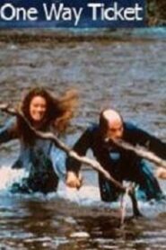 One Way Ticket 1997 one on netflix
