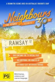 Neighbours 30th: The Stars Reunite 2015 one on netflix