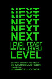 Next Level 2005 one on netflix
