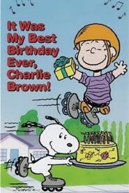 It Was My Best Birthday Ever, Charlie Brown! 1997 one on netflix
