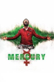 Mercury 2018 one on netflix