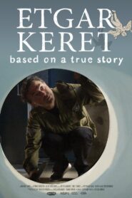 Etgar Keret: Based on a True Story 2017 one on netflix