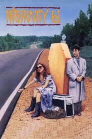 Highway 61 1991 one on netflix