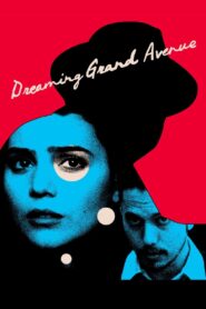 Dreaming Grand Avenue 2020 one on netflix