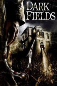Dark Fields 2006 one on netflix