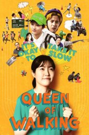 Queen of Walking 2016 one on netflix