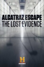 Alcatraz Escape: The Lost Evidence 2018 one on netflix
