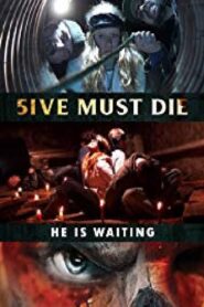 5ive Must Die 2017 one on netflix