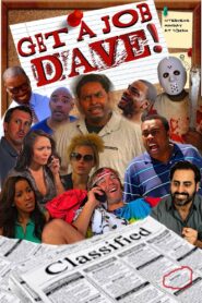 Get a Job Dave 2017 one on netflix