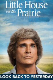 Little House: Look Back to Yesterday 1983 one on netflix