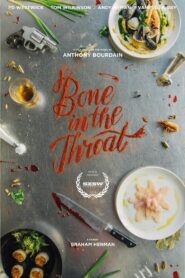 Bone in the Throat 2015 one on netflix