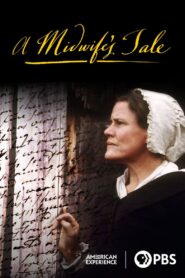 A Midwife’s Tale 1998 one on netflix