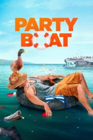 Party Boat 2017 one on netflix