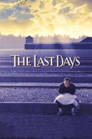 The Last Days 1998 one on netflix