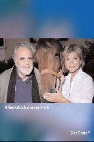 Alles Glück dieser Erde 2003 one on netflix